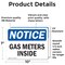Signmission Gas Meters Inside, 10 in W x Rectangle, Vinyl Decal OS-2PACK-NS-D-710-L-15741 - alternate 3